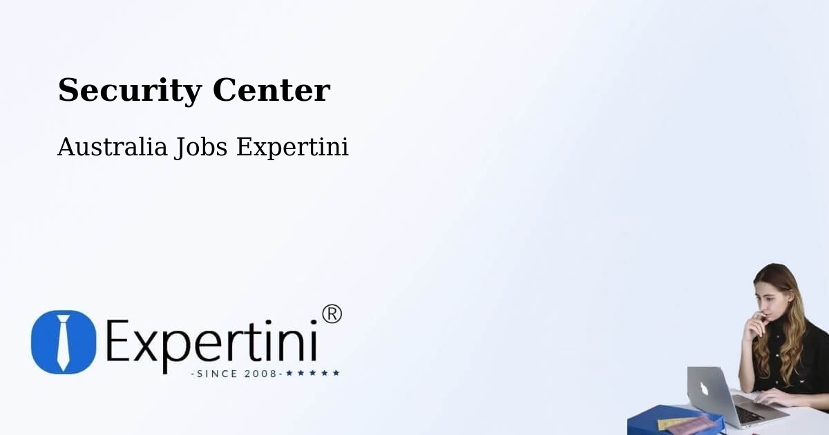 Security & Compliance – Ballina - Australia Jobs Expertini